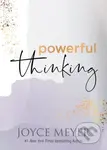 Powerful Thinking - Joyce Meyer - kniha z kategorie Filozofie
