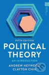 Political Theory (An Introduction) - Andrew Heywood, Clayton Chin - kniha z kategorie Humanitní a společenské vědy