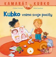 Kubko vníma svoje pocity - Christian Tielmann - kniha z kategorie Naučné knihy