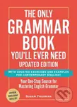 The Only Grammar Book You'll Ever Need, Updated Edition - kniha z kategorie Jazykové učebnice a slovníky
