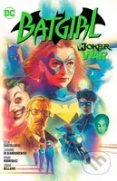 Batgirl Vol. 8: The Joker War - Cecil Castellucci, Cian Dormey - kniha z kategorie Komiksy