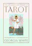 The Life-Changing Power of Tarot - Georgia White