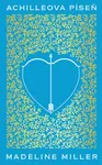 Achilleova píseň - Madeline Millerová