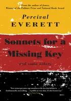 Sonnets for a Missing Key - Percival Everett