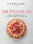 Fruits and Nuts - Ferrandi Paris