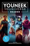 The YouNeek Youniverse Reader - Roye Okupe