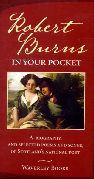 Robert Burns in Your Pocket - Burns Robert