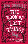 The Book of Lost Things - John Connolly