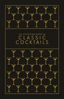 The Little Black Book of Classic Cocktails - Pyramid
