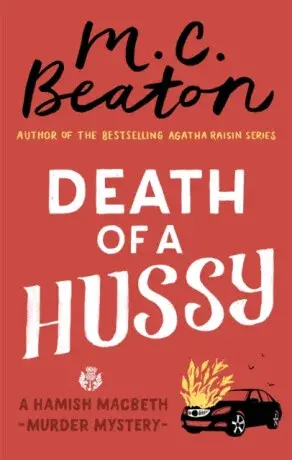 Death of a Hussy - M.C. Beaton
