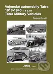 Vojenské automobily Tatra 1918-1945 (1. a 2. díl) (Tatra Military Vvehicles) - kniha z kategorie Historie