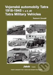 Vojenské automobily Tatra 1918-1945 (1. a 2. díl) (Tatra Military Vvehicles) - kniha z kategorie Historie