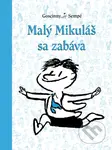 Malý Mikuláš sa zabáva - René Goscinny, Jean-Jacques Sempé (ilustrátor) - kniha z kategorie Beletrie pro děti
