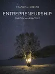 Entrepreneurship Theory and Practice - Francis J.  Greene