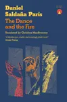 The Dance and the Fire - Daniel Saldana Paris