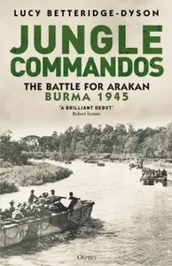 Jungle Commandos - Lucy Betteridge-Dyson