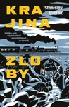 Krajina zloby - Stanislav Dvořák - e-kniha