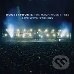 Hooverphonic:  Magnificent Tree - Live With Strings (CD)