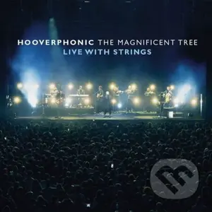 Hooverphonic:  Magnificent Tree - Live With Strings (CD)