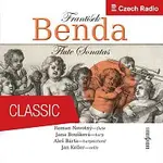 Roman Novotný, Jana Boušková, Aleš Bárta, Jan Keller – František Benda: Flute Sonatas