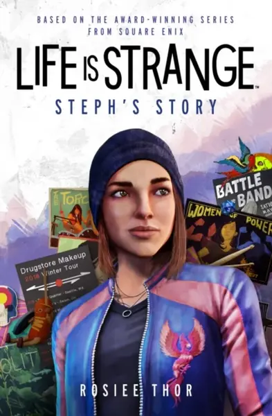 Life is Strange: Steph's Story - Rosiee Thor