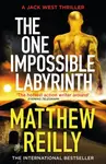 The One Impossible Labyrinth - Matthew Reilly