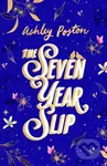 The Seven Year Slip - Ashley Poston
