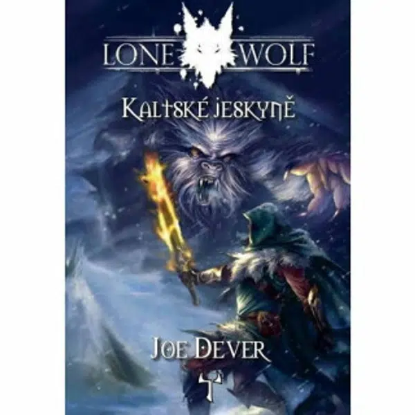 Lone Wolf 03: Kaltské jeskyně - Joe Dever