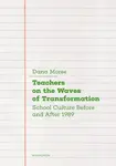 Teachers on the Waves of Transformation   - Dana Moree
