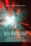 Nová vědecká éra - Marek Hrubec, Martin Kopecký