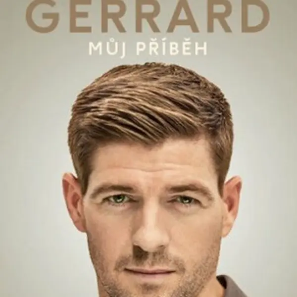 Můj příběh - Steven Gerrard, Donald McRae