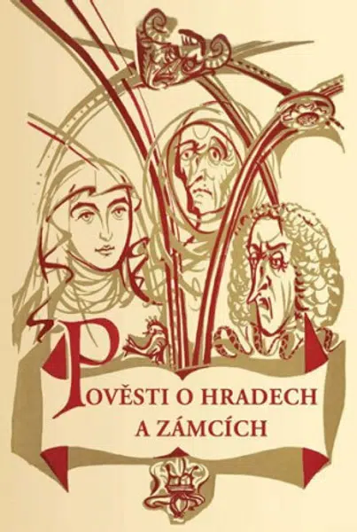 Pověsti o hradech a zámcích - Štéger Bohumír