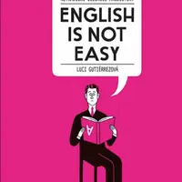 English Is Not Easy - Luci Gutierrez