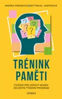 Trénink paměti - Frieseová Andrea, Jasperová Bettina M. - e-kniha