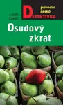 Osudový zkrat - Luděk Kubát - e-kniha