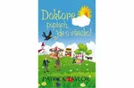 Doktore, poplach, jde o všecko! - Patrick Taylor