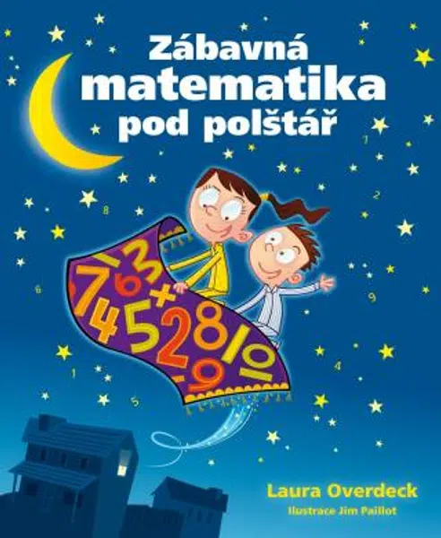 Zábavná matematika pod polštář - Laura Overdeck - e-kniha