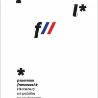 Panorama francouzské literatury  od počátků po současnost - Jiří Šrámek