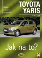 Toyota Yaris od 4/99 do 12/05 - Hans-Rüdiger Etzold