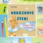 Obrázkové čtení - Čteme řádky se zvířátky - Jiří Fixl - e-kniha