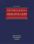Neonkologická hematologie - Miroslav Penka, Alena Buliková