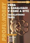 Voda a kanalizace v domě a bytě - Jakub Vrána - e-kniha