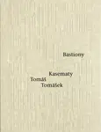 Bastiony Kasematy - Tomáš Tomášek - e-kniha