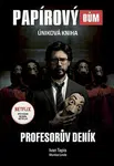 Papírový dům - Úniková kniha - Ivan Tapia