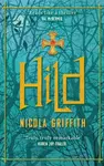 Hild - Nicola Griffith