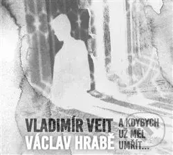 A kdybych už měl umřít
