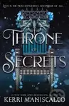 Throne of Secrets - Kerri Maniscalco