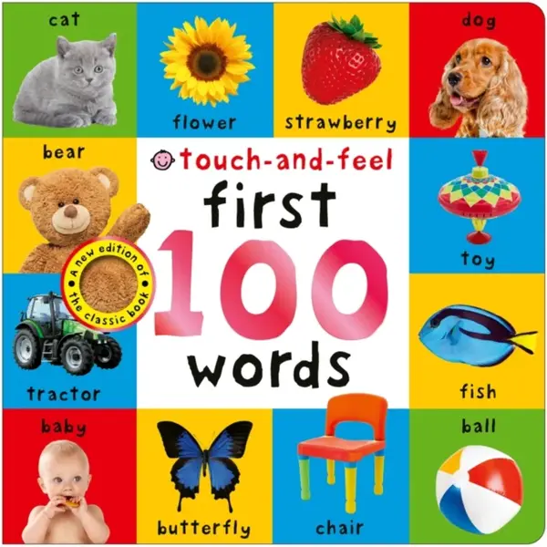 First 100 Words: Touch-and-Feel - Priddy Books