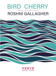 Bird Cherry - Roshni Gallagher