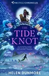 The Tide Knot - Helen Dunmore